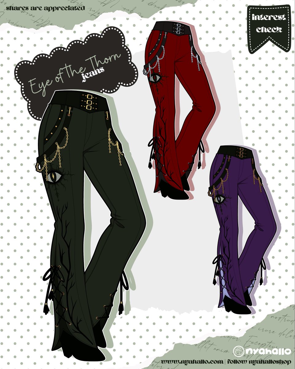 NyahalloShop's tweet photo. Eye of the Thorn jeans interest check! 🖤 

These elegant jeans feature a dramatic eye motif, thorn-like detailing down the legs, lace-up flares, chain accents, and a structured buckle waistband. Once again the colourways are forest green, deep red, and royal purple. 

Let us know what you think!

QOTD: What would you style these jeans with? I could totally imagine going to a rock concert with these! 😎