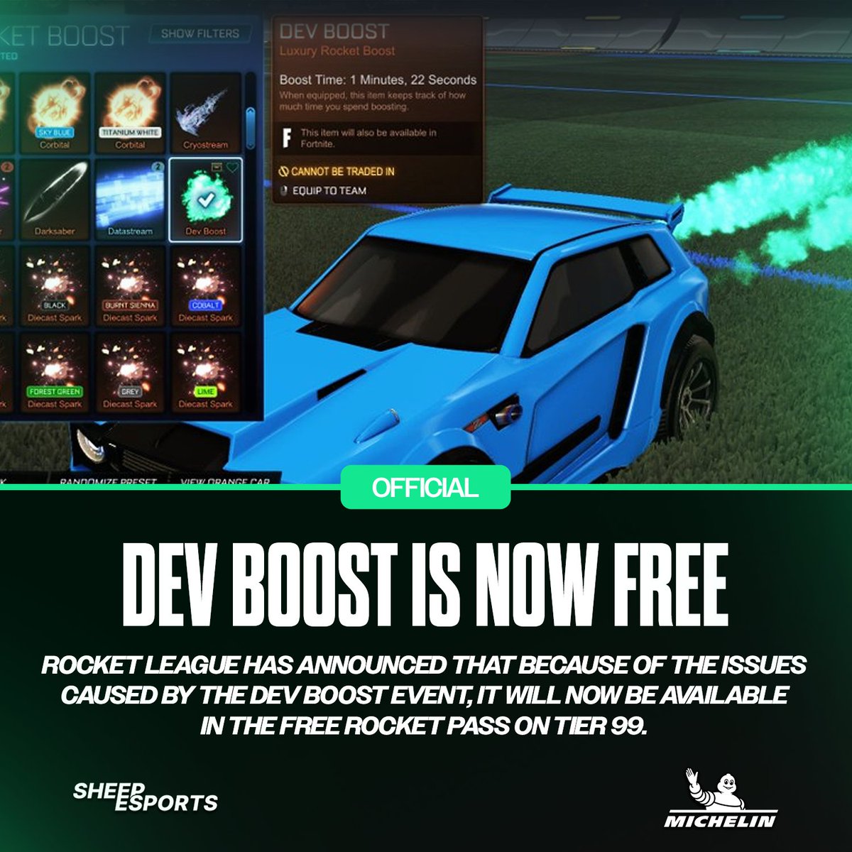 SheepRLE's tweet photo. [OFFICIAL] Dev boost is now free. 

Rocket League has announced that it will be added to tier 99 of the Rocket Pass due to it leading to "a poor match experience."

#RLCS | @Michelin https://t.co/ExUaTZhFGH