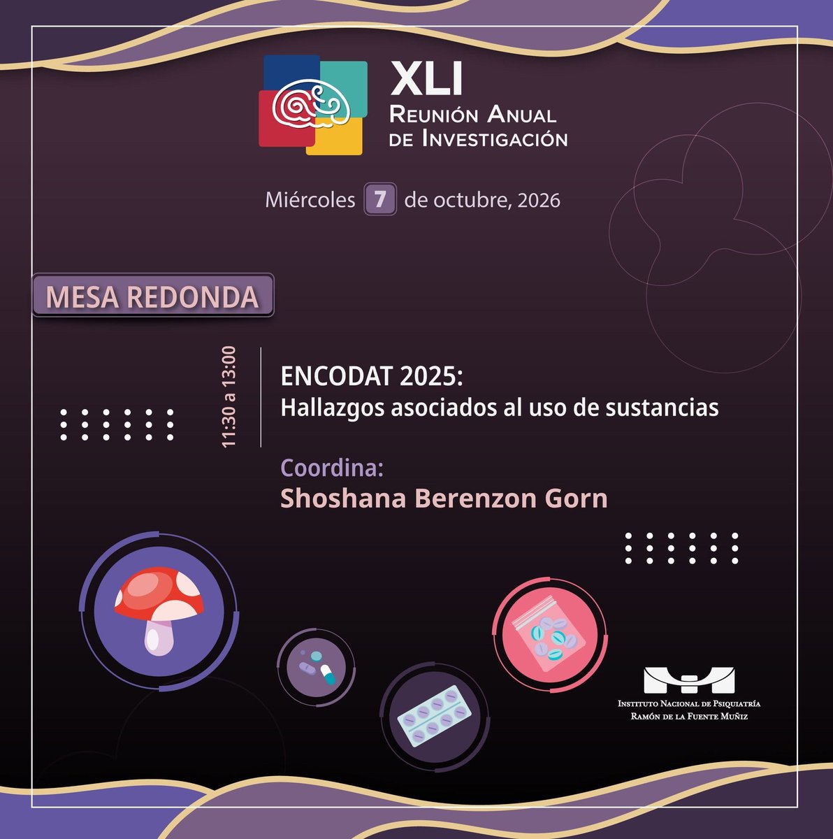 INPRFM's tweet photo. Mesa redonda “ENCODAT 2025: Hallazgos asociados al uso de sustancias” 
Transmisión en vivo por YouTube
Programa: https://t.co/TUlnTXOUPx
Registo: https://t.co/GyWd7UEe1C
#XLIReuniónAnualDeInvestigación https://t.co/bElF4GDneb