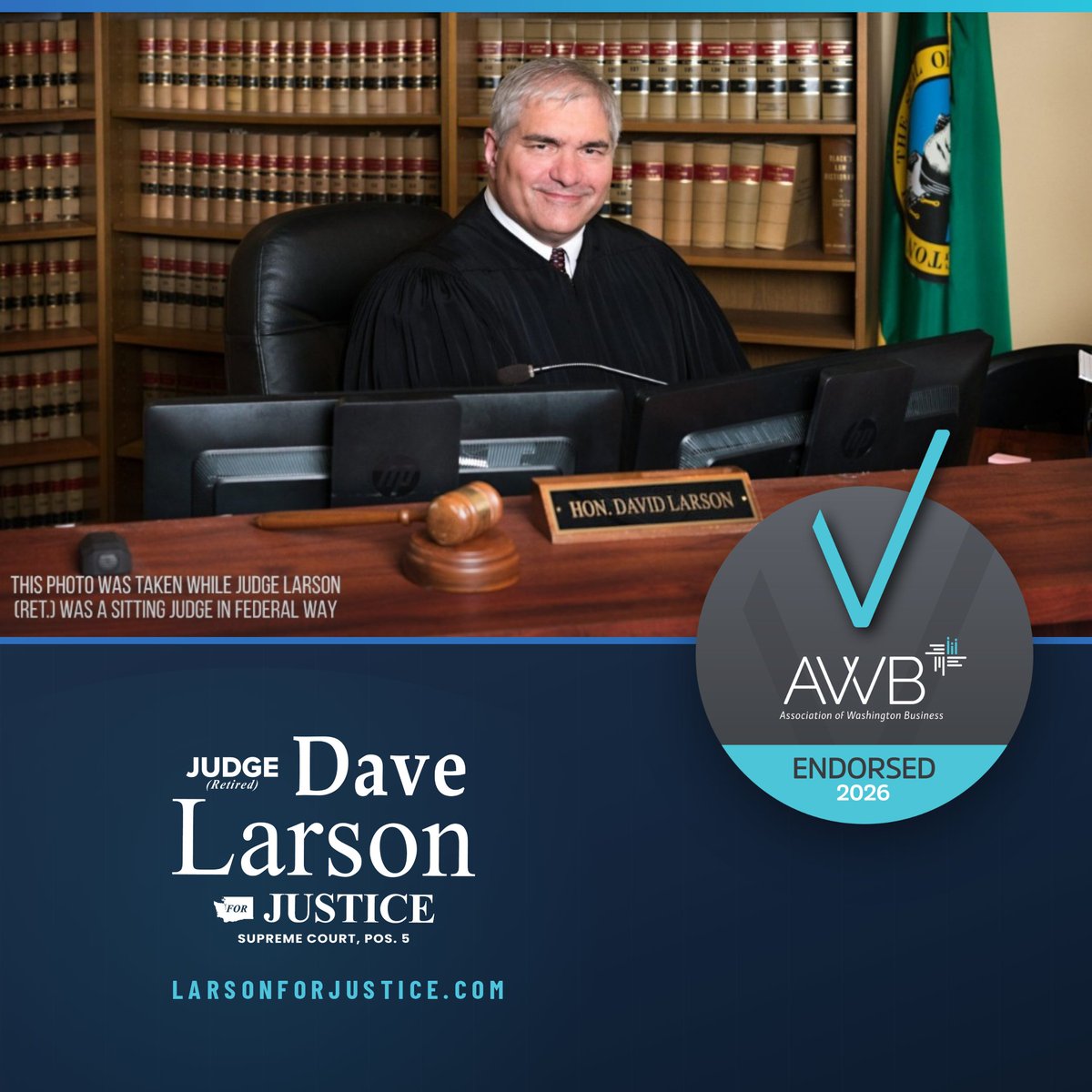 larsonforwa's tweet photo. Consistent with the broad support shown for Judge Larson, we are pleased to announce the endorsement of the Association of Washington Business.

At 122 years old, AWB is Washington’s oldest and largest statewide business association. AWB represents over 7,000 Washington businesses. More than 90 percent of AWB members employ fewer than 100 people and more than half of AWB’s members employ fewer than 10. AWB is "the catalytic leader and unifying voice for economic prosperity throughout Washington state."

Thank you for the support!