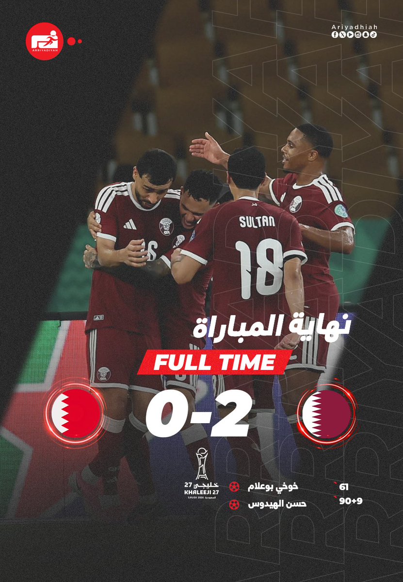 ariyadhiah's tweet photo. 🕚 نهاية المباراة🕚 

• بـ10 لاعبين.. قطر تعبر البحرين (2-0) 

#قطر_البحرين 🇶🇦🇧🇭
#خليجي_الديار_العربية27
#خليجي27 🇸🇦
#كأس_الخليج 🏆 https://t.co/nLQHoiL8H4