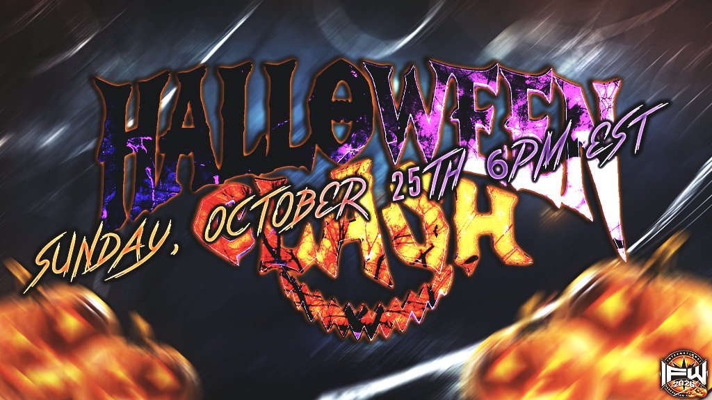 IFWRobloxRW's tweet photo. 🚨IT'S OFFICIAL🚨

The NEXT IFW PPV Has JUST been announced, Halloween Clash October 25th.📢

Everyone's Entitled to one good scare.🎃

#IFW2026 #HalloweenClash https://t.co/9zMnGJVTZL
