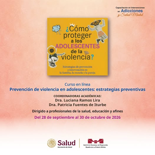 INPRFM's tweet photo. Curso en línea “Prevención de violencia en adolescentes: estrategias preventivas”, 
https://t.co/pzs6KrGbOU
Inscripciones: https://t.co/CwrbbdCRov
Informes: cursos.diep@gmail.com | cursosdiep@inprf.gob.mx
#INPRFM #Adolescencia #PrevenciónDeLaViolencia #SaludMental #BuenTrato https://t.co/q6KzSB0ooa