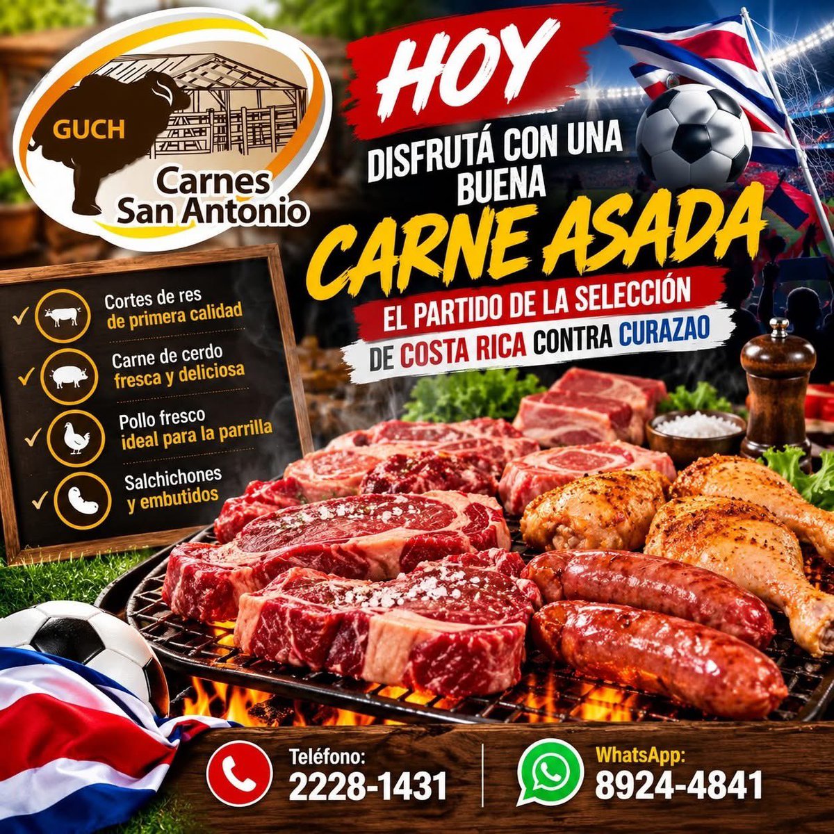 mundoescazu's tweet photo. ⚽🇨🇷 ¡HOY juega La Sele! 🔥🥩

Disfrutá el partido de Costa Rica contra Curazao : con una buena carne asada y todo el sabor de Carnes San Antonio. 
Encendé la parrilla, reuní a la familia y amigos y viví la emoción del partido. 🇨🇷⚽

📞 2228-1431
📲 WhatsApp: 8924-4841 https://t.co/N9EkmCoLoF