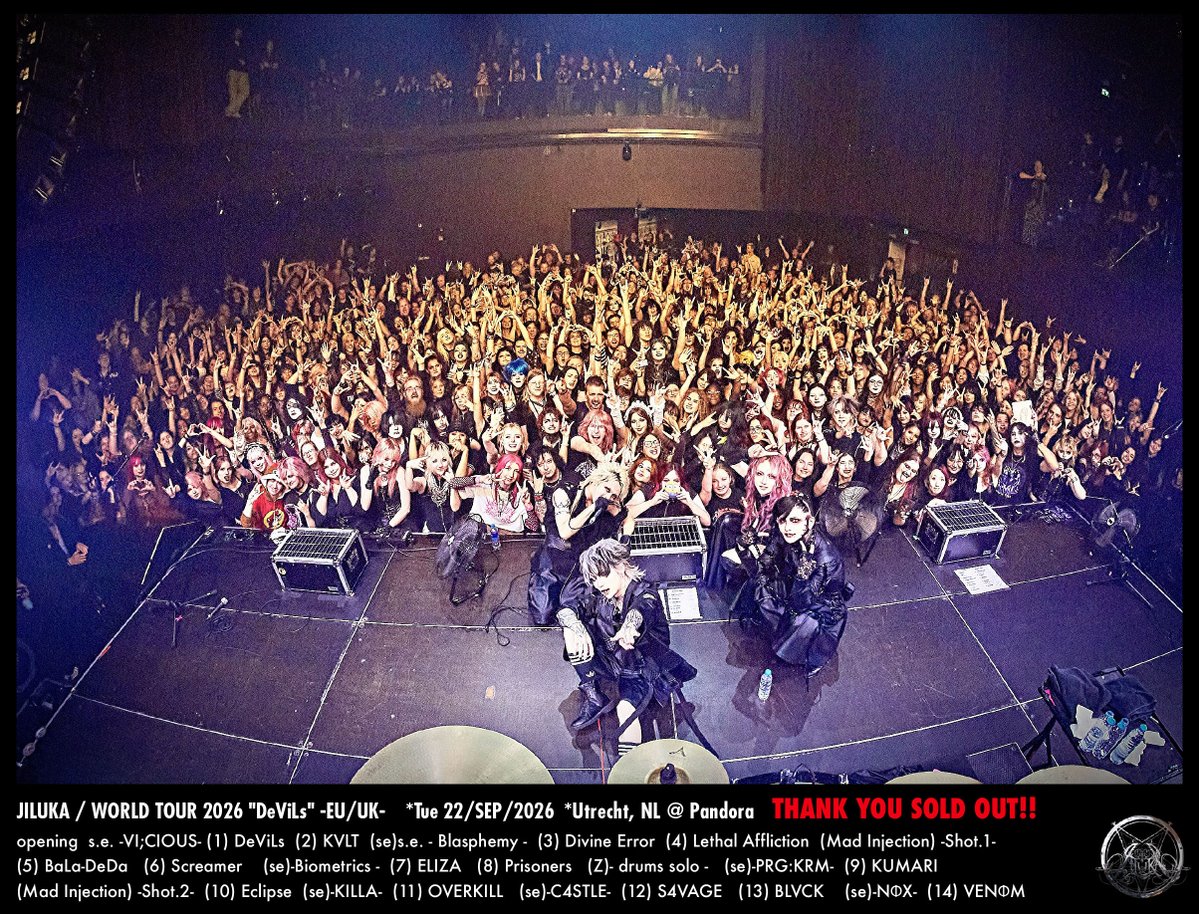 JILUKA_official's tweet photo. 【JILUKA LIVE #664】
WORLD TOUR 2026
"DeViLs" -EU/UK- 

■tue 22/SEP/2026
■Utrecht, NL 
@ Pandora
THANK YOU SOLD OUT!!

photo by
@shojivankuzumi https://t.co/5yRj4UGQEg