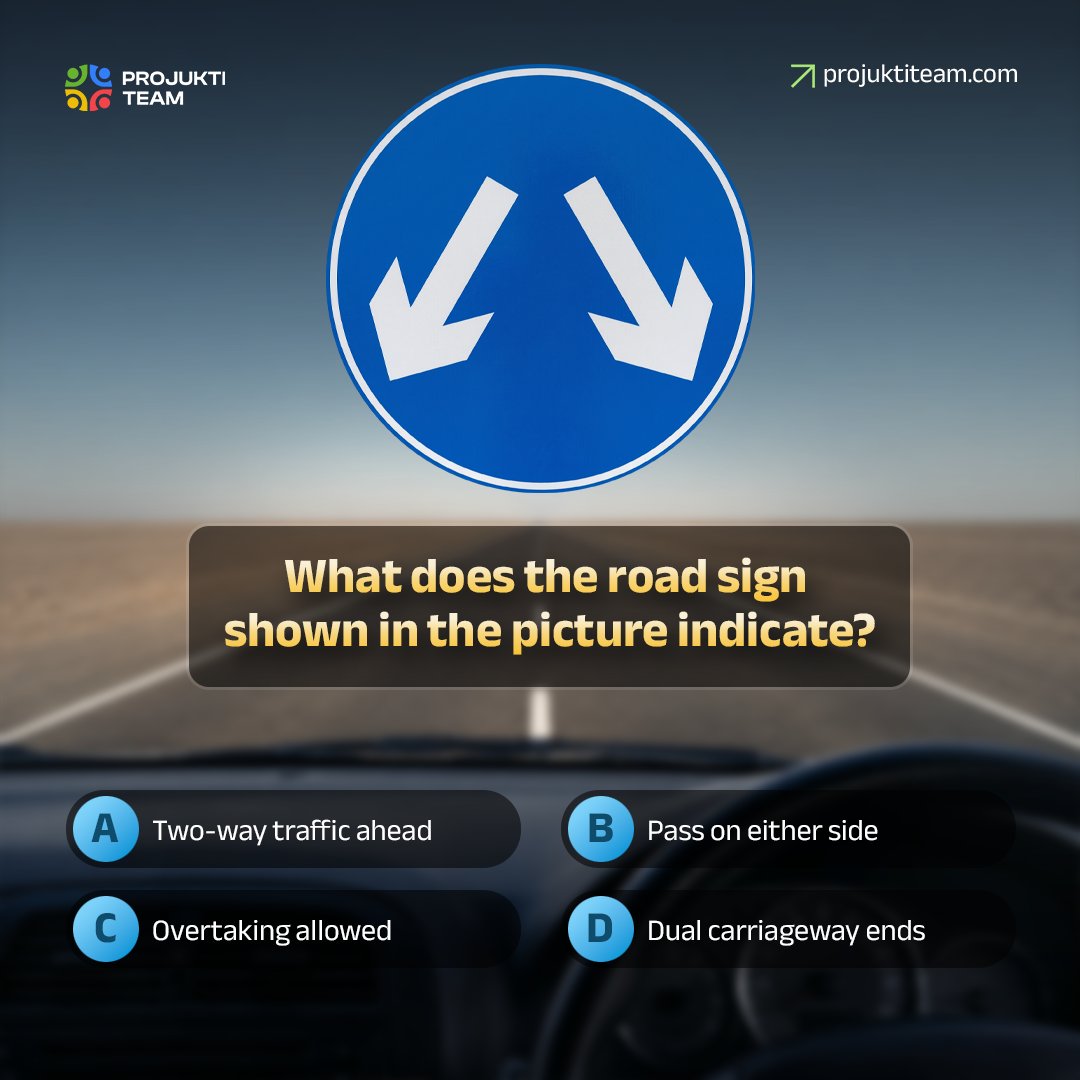 ProjuktiTeam's tweet photo. Today's quiz!
What does the road sign shown in the picture indicate?
Comment your correct answer.
Contact us now to learn more about our courses: WhatsApp -  📞02081912679 https://t.co/GnBXpv5fSZ