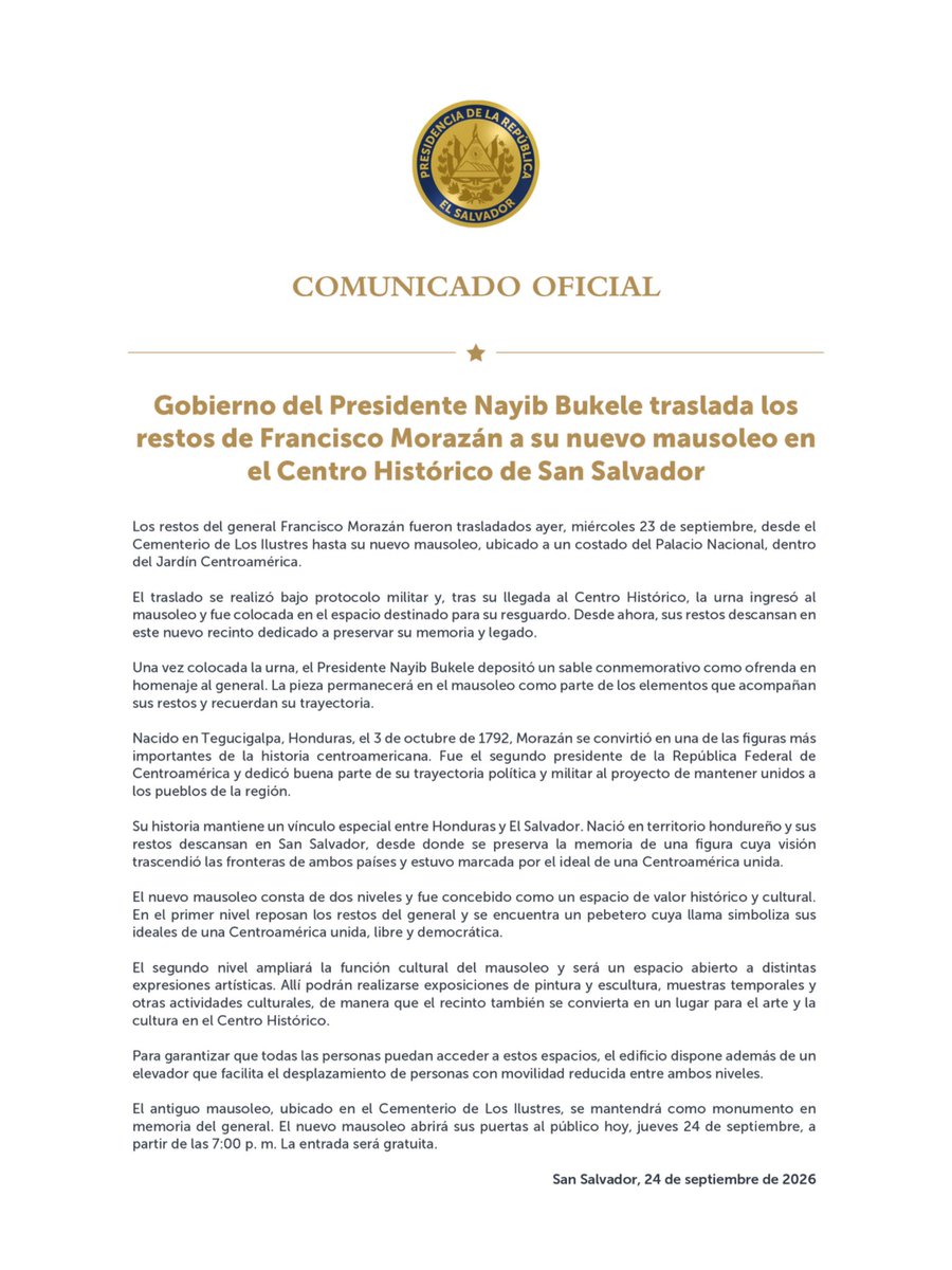 PresidenciaSV's tweet photo. Los restos del General Francisco Morazán descansan ahora en su nuevo mausoleo, en el corazón del Centro Histórico de San Salvador.

Un homenaje a quien dedicó su vida al ideal de una Centroamérica unida, libre y democrática, el mismo ideal que hoy se preserva para las nuevas generaciones.

📍 Jardín Centroamérica, junto al Palacio Nacional
🕖 Abre hoy, jueves 24 de septiembre a las 7:00 p.m.
🎟️ Entrada gratuita