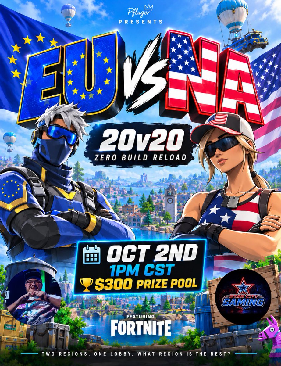 PflugerFN's tweet photo. Me and @StarCityGaming are hosting a $300 EU vs NA 20v20!
Zero Build Reload
Oct 2nd, 1pm CST
Format: 20v20 (5 Teams of 4 Per region)
Prize Pool: $300
I've gathered 20 of the Best EU Players and 20 of the Best NA Players to settle the age old question. Which region is the best? https://t.co/rK4ZLQTZBL