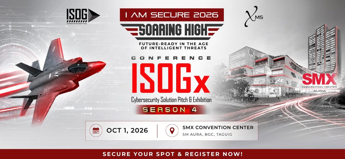 PhilITOrg's tweet photo. ISOGx Conference &amp; Exhibition – I AM SECURE 2026 on October 1 at SMX Aura. https://t.co/9BkvsbI7qU #IAMSECURE #IAMSECURE2026 #ISOGxSeason4 #Cybersecurity #CybersecurityPhilippines #CyberPhilippines #CyberResilience #CyberConference #CyberEvent #Cyberseries #ISOG #XMS https://t.co/5rQ4oTdLwd
