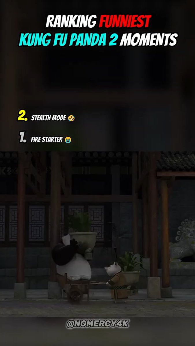 A still from Kung Fu Panda 2 showing Po the panda pushing a cart while trying to sneak past Mr. Ping, with overlaid text reading 'RANKING FUNNIEST KUNG FU PANDA 2 MOMENTS', '2. STEALTH MODE', and '1. FIRE STARTER', plus the watermark '@NOMERCY4K'.