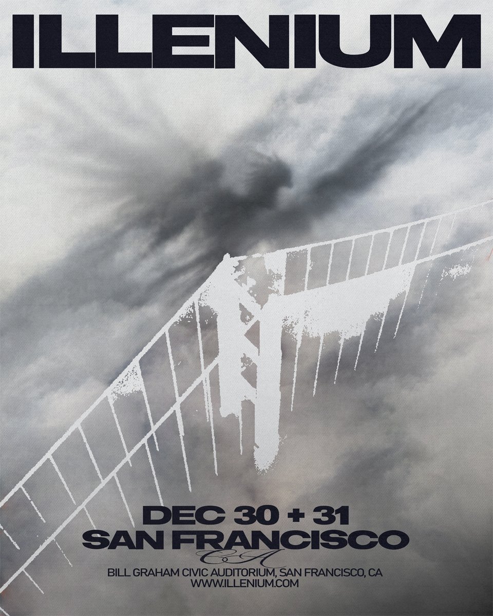 ILLENIUM's tweet photo. San Francisco! Coming back to Bill Graham on Dec. 30 &amp; 31! Can't wait to ring in the New Year in my hometown with you all ❤️ Artist presale starts on Tuesday, 9/29 @10am PT. Sign up now for access -> https://t.co/Ous34Xm75d https://t.co/dlWdlhFpn7