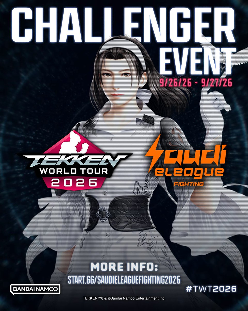 BNEesports's tweet photo. It's always a good weekend to watch some TEKKEN. Tune in to the next #TWT2026 Challenger Event at @SEL_Fighting starting tomorrow! 

SEL Fighting
📌Riyadh, Saudi Arabia
🗓️ : Sept 26 - 27

📺Watch it live
https://t.co/A6zqe2AHM8

Event Info: https://t.co/B9Wi4rsidq https://t.co/IdLhrsR0k2