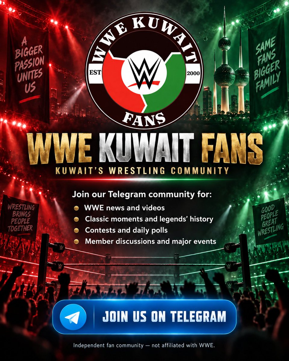 wwekuwaitfans's tweet photo. Step into the ring! 🔥
Join WWE KUWAIT FANS on Telegram for WWE news, videos, classic moments, legends, contests, daily polls and fan discussions. 🇰🇼👇
https://t.co/Wkuv9EOrn0

#WWE #WWEKuwaitFans #Kuwait #Wrestling #Telegram #WWEVault #WWEFANS #RAW #wweksa #WWE #RoyalRumble #WrestleMania #WWERaw #SmackDown #WWEKuwaitFans #Kuwait #Wrestling