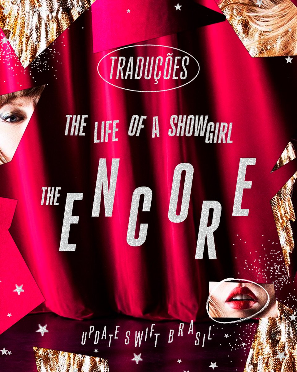 updateswiftbr's tweet photo. THREAD | Confira a tradução de TODAS as músicas presentes no “THE ENCORE”, álbum deluxe do “THE LIFE OF A SHOWGIRL”, de Taylor Swift. ❤️‍🔥

#TSTLOASTheEncore https://t.co/ETYOUgTj3V