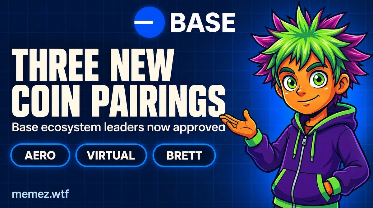 memezdotwtf's tweet photo. Three new coin pairings just opened on Base. 🔵

AERO · VIRTUAL · BRETT

Launch on https://t.co/5gbUEmGDAv, pair your coin with one of them, and holders get rewarded in that coin instead of only ETH.

https://t.co/5gbUEmGDAv https://t.co/NJ747seYmL