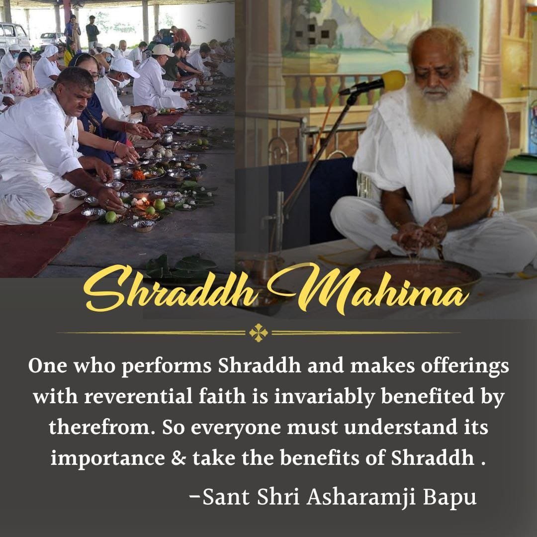 YssSpeaks's tweet photo. Shraddh is that which is performed with devotion for the ancestors. In the timeless tradition of Sanatan Dharma, the fortnight of #PitruPaksha is dedicated to honouring forefathers, expressing gratitude, and sustaining the lineage through remembrance.

Sant Shri Asharamji Bapu has often explained that Shraddh is not ritual alone - it is an act of love, humility, and dharmic duty. By offering food, water, and prayers with sincerity, one uplifts the souls of departed ancestors and receives their blessings for prosperity, health, and harmony.