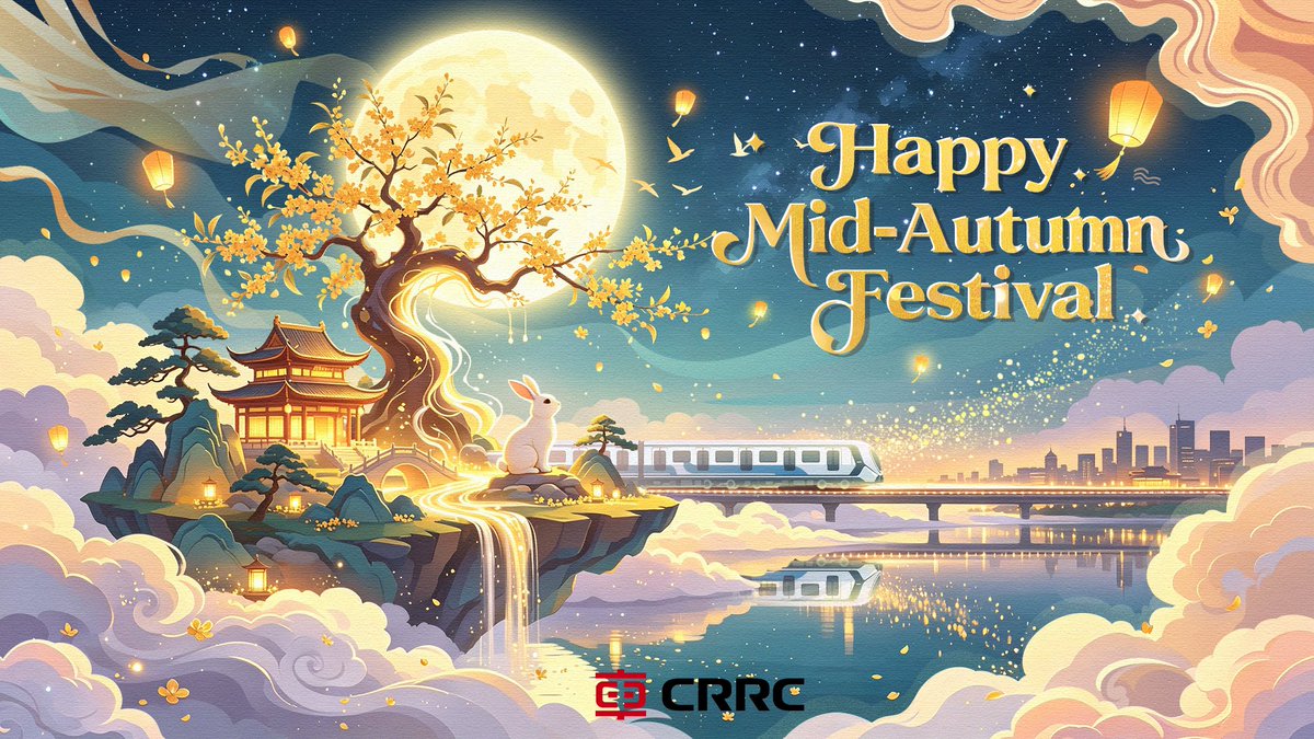 CRRC_global's tweet photo. 🌕 Happy Mid-Autumn Festival!
Under the same moon, we celebrate connection, reunion, and the moments that bring us closer. May your festival be filled with joy, warmth, and cherished memories. 🥮✨
#MidAutumnFestival #MoonFestival #CRRC #Reunion #Connection https://t.co/qgsaKM3fNK