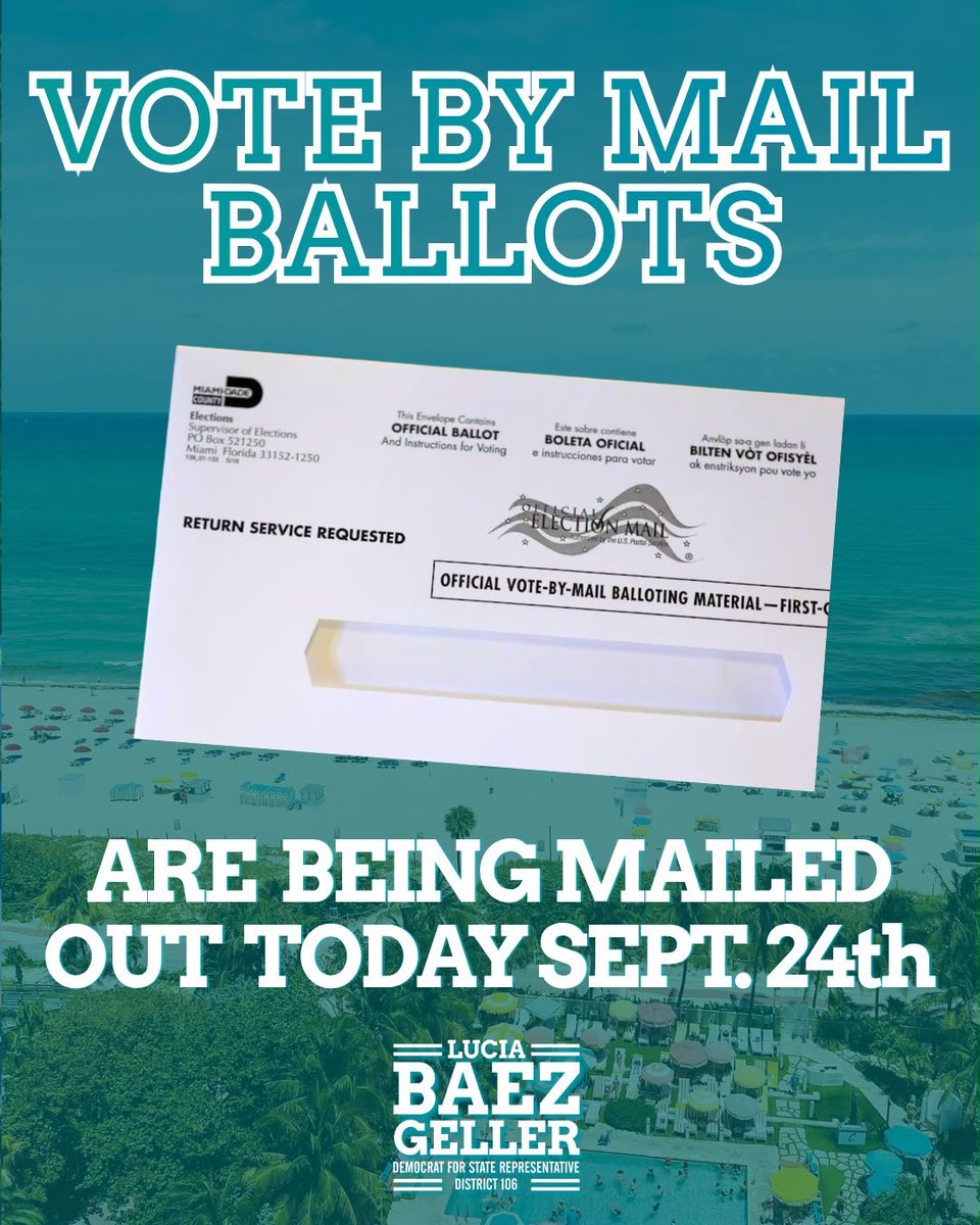 luciabaezgeller's tweet photo. Vote-by-Mail ballots are officially going out across Miami-Dade! 
Keep an eye on your mailbox, check your ballot status, and make your voice heard in the November 3rd General Election.
When you fill out your ballot, find me at #57 — Lucia Báez-Geller for State House District 106.
Ballots must be received by 7 PM on Election Day, November 3rd. Visit https://t.co/53kDAAzQOC
#57 on the ballot. Let’s do this! 
#VoteByMail #HD106