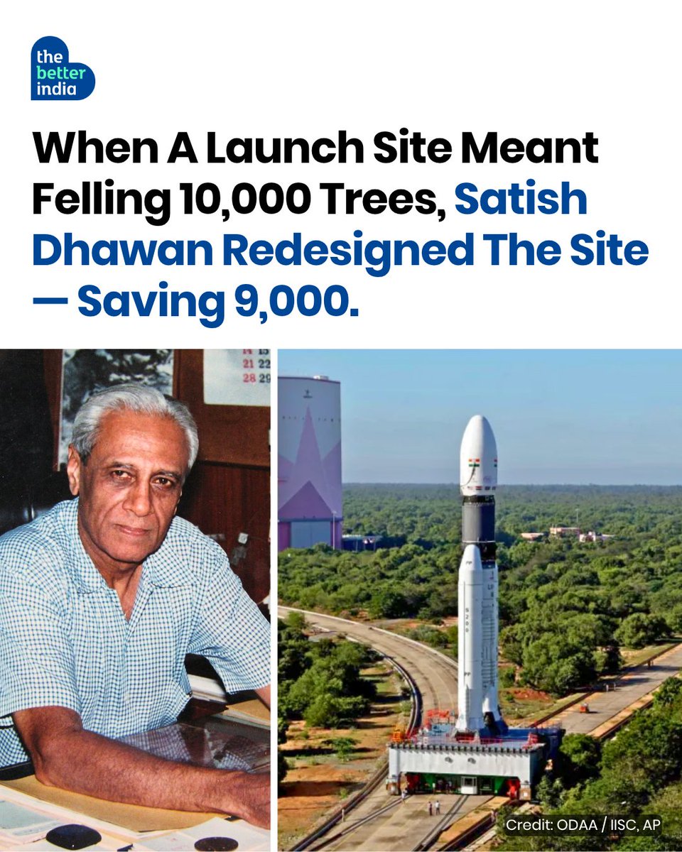 thebetterindia's tweet photo. Satish Dhawan, the man who helped shape India’s space programme, cared about trees as deeply as he cared about rockets.

When plans for the SLV-3 launch complex at Sriharikota meant cutting 10,000 trees, he refused to simply accept it as the price of progress.

He spent two hours with his engineers asking one question: Could they find another way?

They did.

By redesigning the site, they brought the number down to 1,000 trees. Dhawan then asked them to plant 10,000 saplingsand later made tree removal at ISRO establishments subject to the Chairman’s specific clearance.

Perhaps it came naturally to a man who spent his free hours studying birds, their wings, muscles, hovering, gliding and soaring. His fascination with flight eventually became Bird Flight, a book exploring how nature had already mastered what he spent his life trying to understand.

Then, on 18 July 1980, SLV-3 placed the 40-kg Rohini satellite into orbit.

After the celebrations, Dhawan and Kalam quietly sat on the launcher, watching the waves of the Bay of Bengal.

No grand celebration between them. Just a quiet moment after eight years of failures, patience and perseverance.

That’s the kind of progress worth remembering: the kind that builds something new without forgetting what was already there.

#SatishDhawan #ISRO #IndianSpaceHistory #SpaceExploration #SustainableDevelopment

[How Satish Dhawan saved trees at Sriharikota, Why Satish Dhawan refused to cut 10000 trees, How SLV-3 launch site saved trees, Satish Dhawan and Kalam Rohini satellite story, The inspiring story of Satish Dhawan]