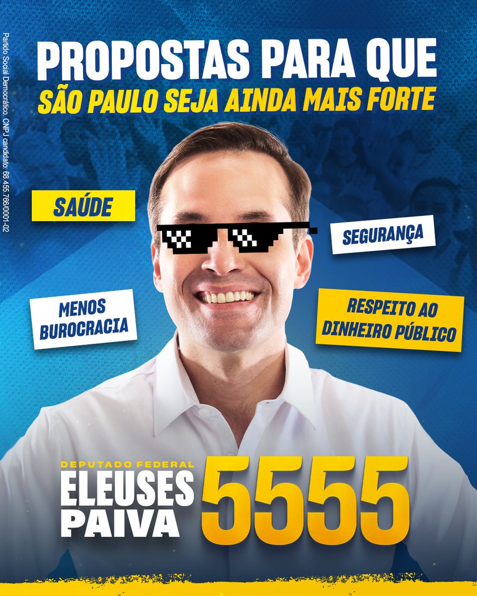 eleusespaivaf's tweet photo. Chega de promessa, aqui é solução!

Para Deputado Federal, vote Eleuses Paiva 5555.

PROPAGANDA ELEITORAL. Partido Social Democrático - CNPJ: 68.455.766/0001-02 https://t.co/EMsAJZMOPl
