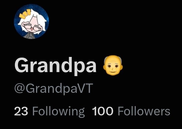 GrandpaVT's tweet photo. 100 followers in a week?!?!?

Y'all are wild 😭

Much love to the community, we're only getting started! 🫶 https://t.co/fGJhLiuiLH