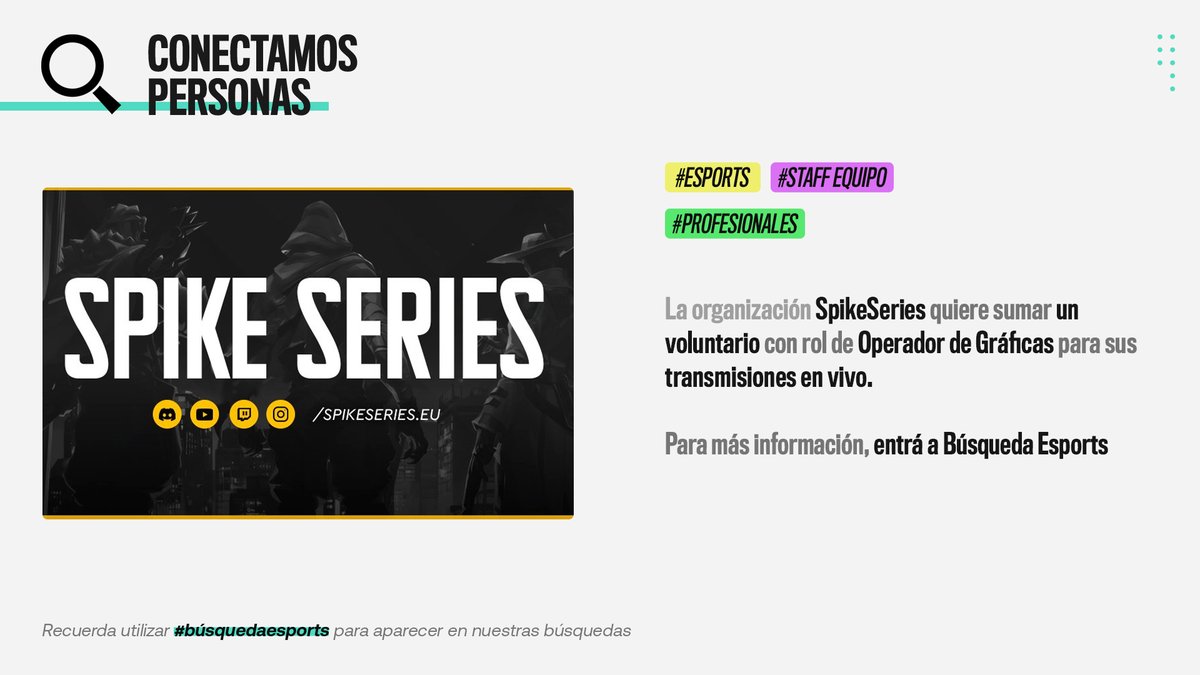 BusquedaEsports's tweet photo. #BúsquedaEsports | La organización @Spikeseries_EU está convocando voluntarios que deseen desempeñar el rol de Operador de Gráficas para sus transmisiones en vivo.

🔍 Más información: https://t.co/KCcxjQbzzn https://t.co/ykQL4SF2GD