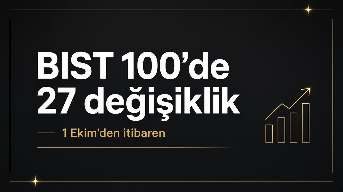 enesosmanaltun's tweet photo. Borsa İstanbul 4. çeyrek endeks listesini açıkladı.
1 Ekim’den itibaren BIST 100’de 27 şirket çıkıyor, 27 şirket giriyor.
Fon ve endeks takipçileri için resmi tarih net.
#Borsa #BIST100 #KAP https://t.co/SmJqwOw7ba