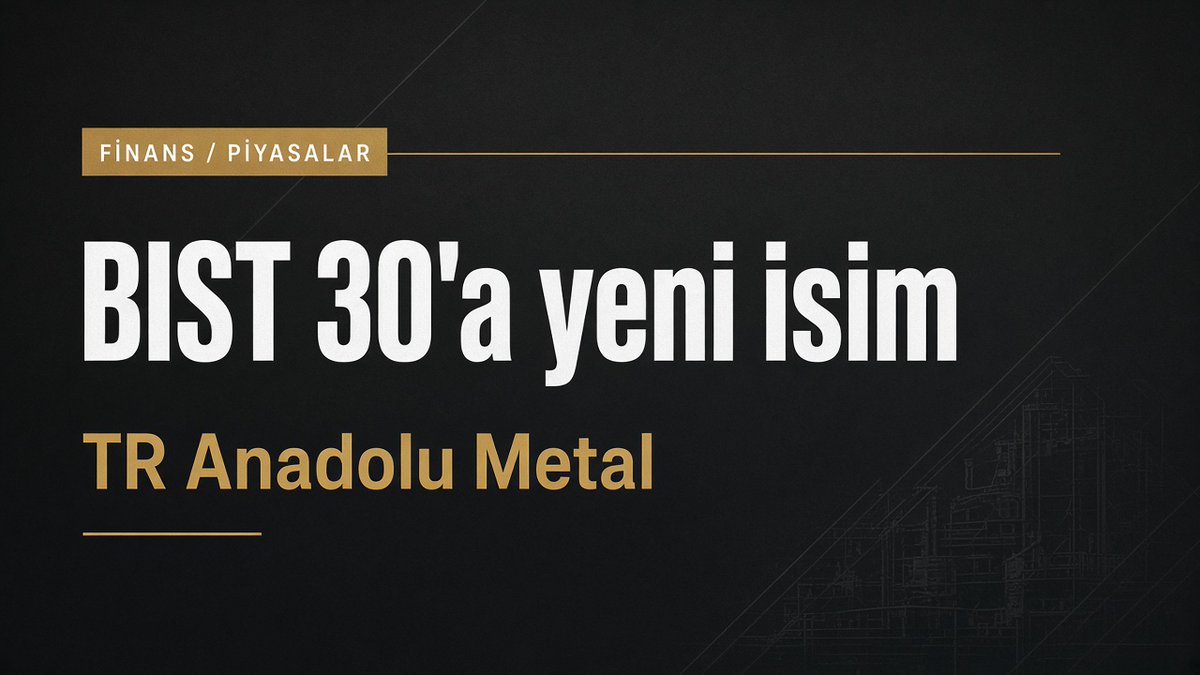 enesosmanaltun's tweet photo. BIST 30’da tek değişim:
Destek Finans Faktoring çıkıyor; yerine TR Anadolu Metal Madencilik giriyor.
Uygulama: 1 Ekim–31 Aralık 2026.
#BIST30 #Borsa https://t.co/kdEWZpcBWm