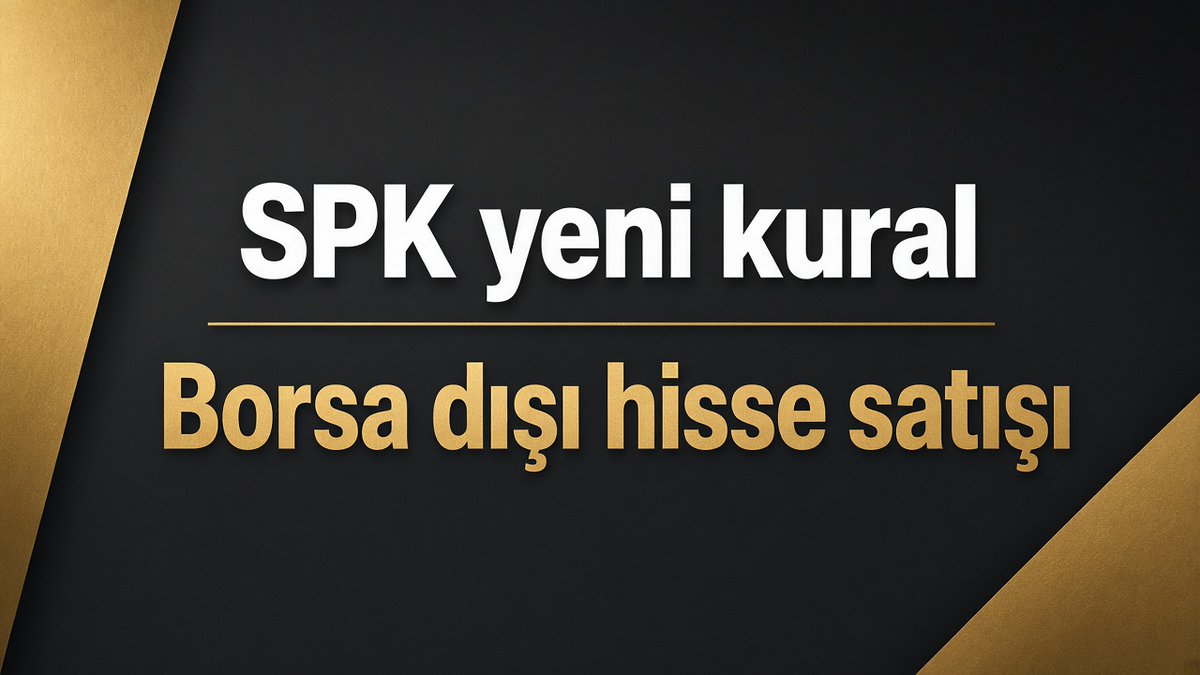 enesosmanaltun's tweet photo. SPK, halka açık şirketlerde borsa dışı pay satışına yeni sınırlar getirdi (Ağustos 2026 ilke kararı).
BIST 30 ve kamu kontrolündeki şirketlere istisna tanındı.
#SPK #SermayePiyasası https://t.co/U5ljXzeR56