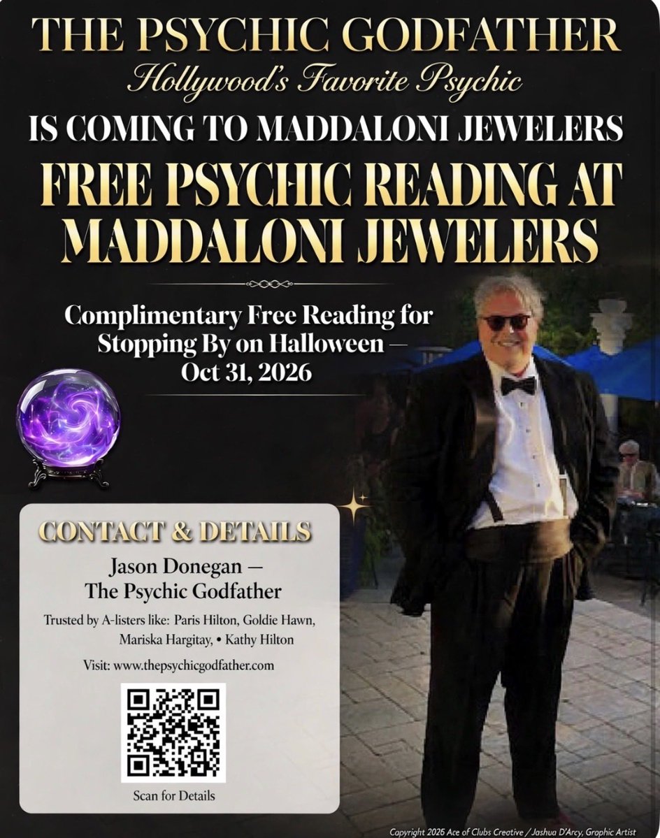 Harkihawk's tweet photo. Here you go — copy/paste ready:
#ThePsychicGodfather #JasonDonegan #FreePsychicReading #PsychicReading #MaddaloniJewelers #Halloween #Halloween2026 #HalloweenEvent #FreeEvent #HollywoodPsychic #CelebrityPsychic #KathyHilton #ParisHilton #GoldieHawn #MariskaHargitay #PatchEvent https://t.co/pa91ofkVSE