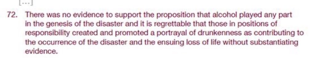 wrong_kennedy's tweet photo. Just a note on Hillsborough and alcohol, given the debate now going on about drinking within view of football pitches.

1. In 2 lengthy inquests and a public inquiry, no credible evidence has been put forward that drinking on 15/4/89 was any different to any other big game of the era 

2.  Hard data sources such as pub takings, CCTV footage, numbers of arrests, pub/ shop licensee reports and litter bins all suggest that fan behaviour and drinking was unremarkable

3.  The Hillsborough Independent Panel found that  alcohol consumption was ‘reasonable and unexceptional for a sporting event’ 

4.  The Panel (and the 2016 inquest jury) also found that drinking by *fans* played no part in the genesis of the disaster

5.  However, it is not clear what senior police commanders were doing  in the run up to the game in their ‘missing hours’.  Investigators appear to have hit a wall of silence here. 

6. Various inquiries have criticised South Yorkshire Police for  promoting - without evidence - a portrayal of drunkenness  causing the disaster,  in order to deflect  from their own very serious failures.

7. The National Police Chiefs Council (formerly ACPO) have apologised for blaming fans for the disaster, and for the police failures that did actually cause it