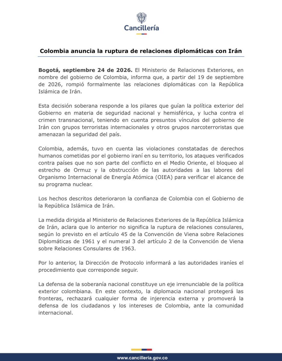 Ehsaneghbale's tweet photo. 🚨BREAKING: Colombia cuts diplomatic ties with Iran and designates the IRGC as a terrorist organization.

President Abelardo de la Espriella’s government formally severed relations, effective 19 September. Consular ties remain.

Reasons cited:
• Alleged Iranian links to terrorist and narcoterrorist groups that threaten Colombian security
• Human rights violations inside Iran
• Attacks on countries outside the Middle East conflict
• Blockade of the Strait of Hormuz
• Obstruction of IAEA nuclear inspections

A second communiqué designates the Islamic Revolutionary Guard Corps as a terrorist group.