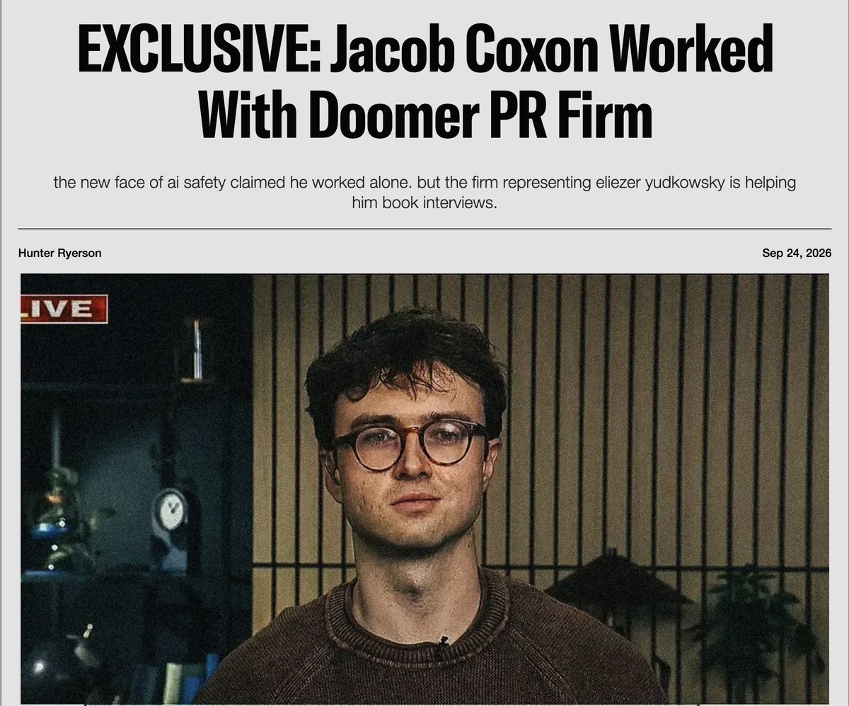 IntCyberDigest's tweet photo. ‼️ AI doomer Jacob Coxon, who caused widespread panic, lied when he told Fox News he had no third-party help going public. The PR firm that represents another AI doomer, Eliezer Yudkowsky, has been working with him, according to two sources and an email seen by Pirate Wires.

The same firm had already booked Yudkowsky's co-author Nate Soares for interviews that overlapped with Coxon's debut, one source says, which suggests it knew his announcement was coming.