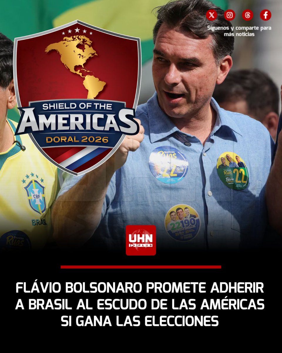 UHN_Plus's tweet photo. 🇧🇷🇺🇸‼️ | El candidato presidencial Flávio Bolsonaro prometió que, si gana las elecciones de octubre, Brasil se incorporará al “Escudo de las Américas”, la coalición de seguridad liderada por Estados Unidos para combatir el narcotráfico y el crimen organizado. Bolsonaro afirmó que Brasil debe unirse a los países que enfrentan al narcoterrorismo y trabajar en conjunto para fortalecer la seguridad regional.