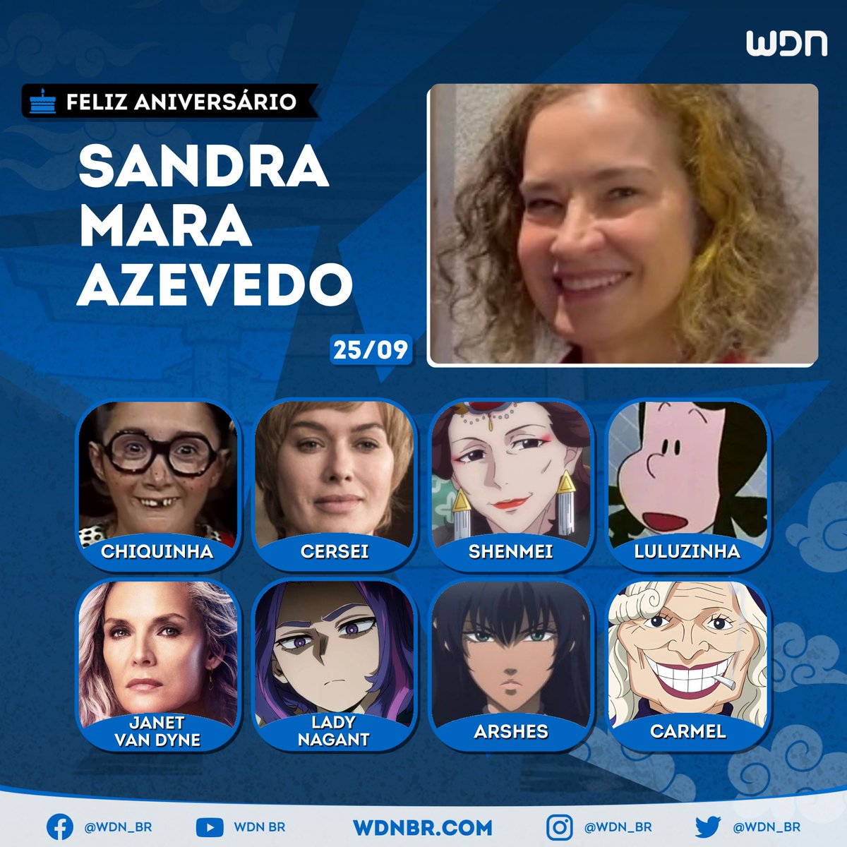 wdn_br's tweet photo. Voz da Chiquinha em Chaves e da Lady Nagant em My Hero Academia, hoje é aniversário da maravilhosa dubladora Sandra Mara Azevedo! Desejamos um dia cheio de comemorações e muito sucesso para essa icônica atriz de voz! 🥳🎁🎊🎂 https://t.co/b3ugwbz9SZ