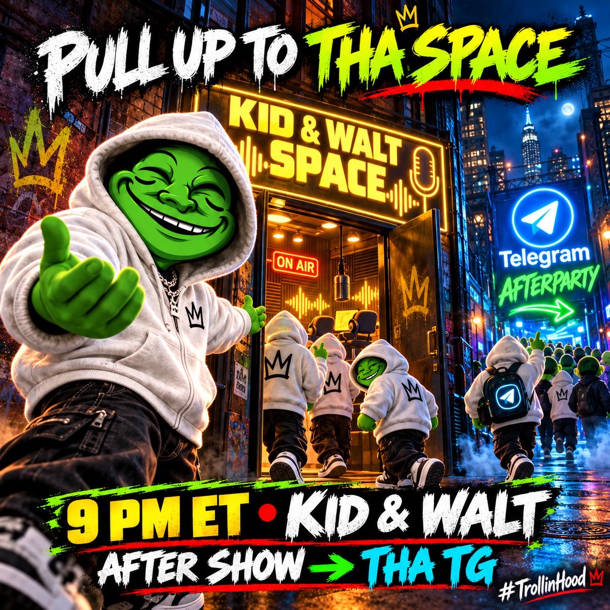 RealTrollinHood's tweet photo. Pull up to tha @K1d_Crypt0 &amp; @WALTER_DEFI Space tonight at 9 PM ET — we’re headlining! 🔥 😤

When tha show wraps, swing by tha TG and keep it going with us! 🫡 #TrollinHood

https://t.co/vhBNpDZvJA https://t.co/jtOyZDvp0U