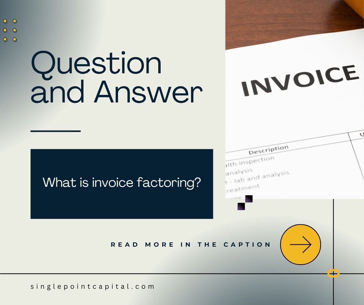 SinglePointCap's tweet photo. Invoice factoring helps businesses turn open invoices into working capital instead of waiting for customers to pay. Useful for businesses in:
-Trucking &amp; Transportation
-Staffing &amp; Payroll
-Manufacturing
-Distribution &amp; Wholesale
-Oil &amp; Gas
#singlepointcapital #invoicefactoring https://t.co/QJbeMGrlmS
