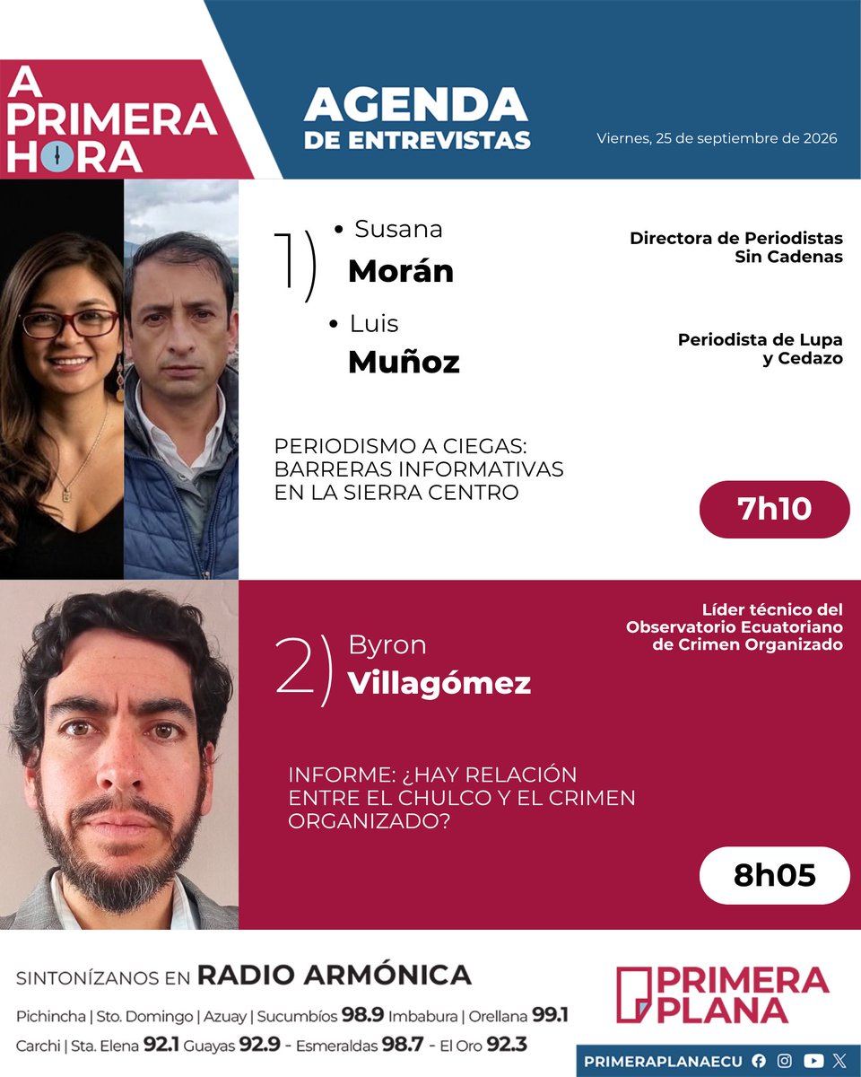 PrimeraPlanaECU's tweet photo. 🎙️Agenda del noticiero #APrimeraHora. Viernes, 25 de septiembre de 2026.

➡️ @susanamorg, Luis Muñoz
➡️ Byron Villagómez

Los esperamos desde las 06h00 am, con @fabriciovelav y @AndreaOrbe5 https://t.co/KjDdxdRhWo