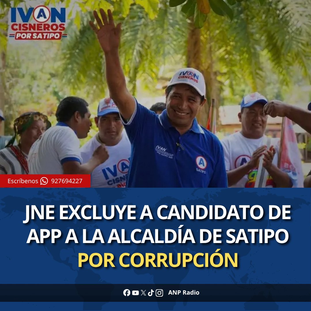 ANPRadio_'s tweet photo. 🚨 JNE ratifica exclusión de Iván Cisneros (APP) a la alcaldía de Satipo por sentencia de 4 años por negociación incompatible.

🔗 https://t.co/8x610HZMNW https://t.co/DQhO2Phu7w