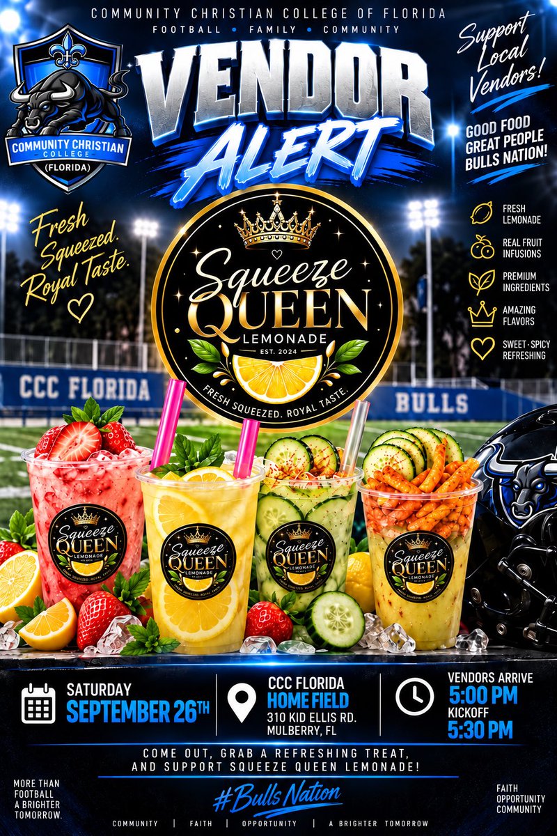 OfficialCCCFL's tweet photo. Bulls Nation, come hungry and thirsty! This Saturday we’re excited to welcome Squeeze Queen Lemonade 👑🍋 and SBB&J Eats & Sips 🍤🍗🔥 to CCC Florida!

From fresh, refreshing drinks to seafood, wings, ribs, loaded fries and more, we’ve got you covered before kickoff!

📅 Saturday, September 26
📍 310 Kid Ellis Rd., Mulberry, FL
🛍️ Vendors Open: 5:00 PM
🏈 Kickoff: 5:30 PM

Come early, grab some food and drinks, support local businesses, and then stay for some CCC Florida football! 💙🖤🤍

#BullsNation #CCCFlorida #VendorAlert #SupportLocal #GameDay #SqueezeQueen