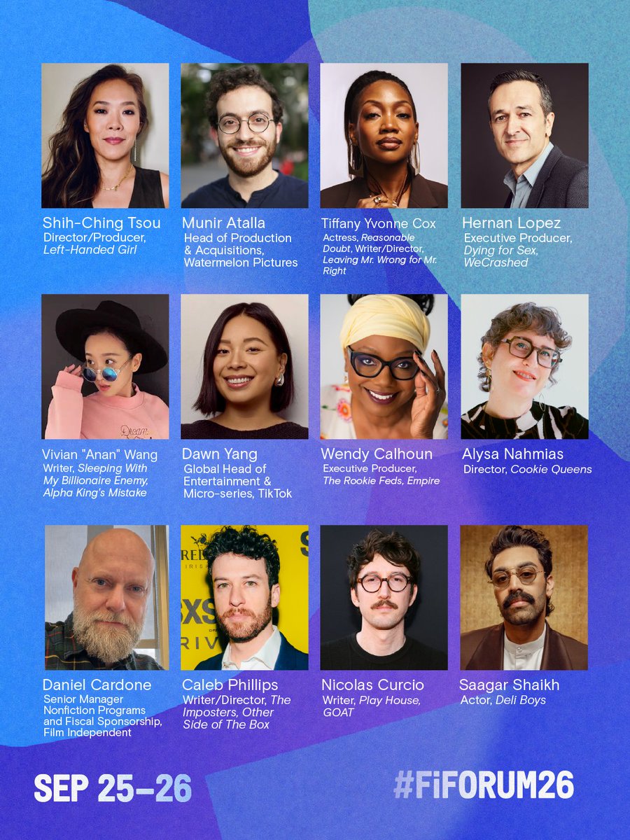 filmindependent's tweet photo. Meet the incredible filmmakers and industry professionals joining us at #FiForum26. Day 1 check-in opens tomorrow at 12:00 pm at the DGA.
You can still be part of it! Get your pass here: https://t.co/1SP1uWpdrM
#FilmIndependent https://t.co/3JzOZRd3tX