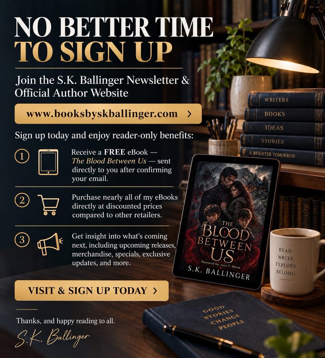 SinyGuy's tweet photo. No better time to join the S.K. Ballinger newsletter and official author website.

Sign up today at https://t.co/rizSrUo4nG and enjoy a few reader-only benefits:

Receive a FREE eBook copy of The Blood Between Us sent directly to you after confirming your email.
Purchase nearly all of my eBooks directly at discounted prices compared to other retailers.
Get a closer look at what’s coming next, including new releases, merchandise, specials, exclusive updates, and more.

If you enjoy discovering new stories and want to stay connected with everything happening behind the scenes, I’d be happy to have you join.

Visit https://t.co/rizSrUo4nG and sign up today.

Thanks, and happy reading to all.