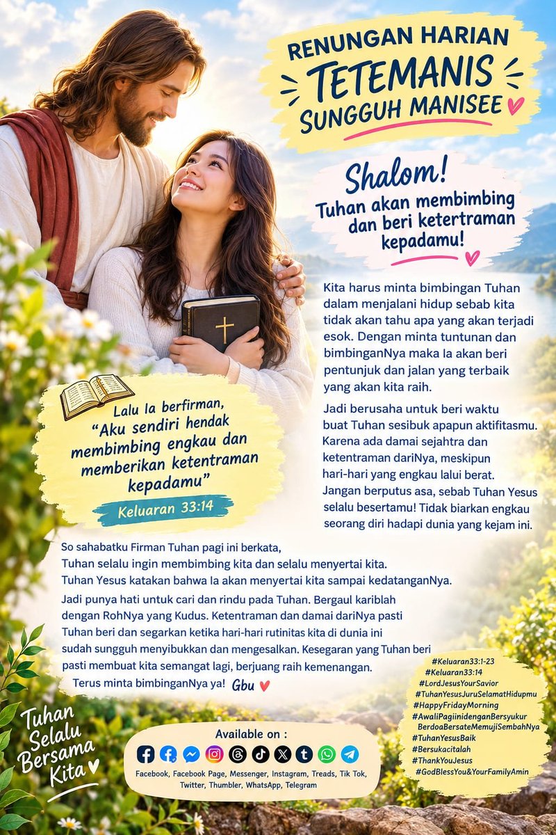 lemuel_marthen's tweet photo. RENUNGAN HARIAN TETEMANIS SUNGGUH MANISEE

Shalom! Tuhan akan membimbing dan beri ketentraman kepadamu!
.
#Keluaran33:1-23
#Keluaran33:14
#LordJesusYourSavior
#TuhanYesusJuruSelamatHidupmu
#HappyFridayMorning

               https://t.co/IMoNNzDX09 https://t.co/A7W2Htr4cw