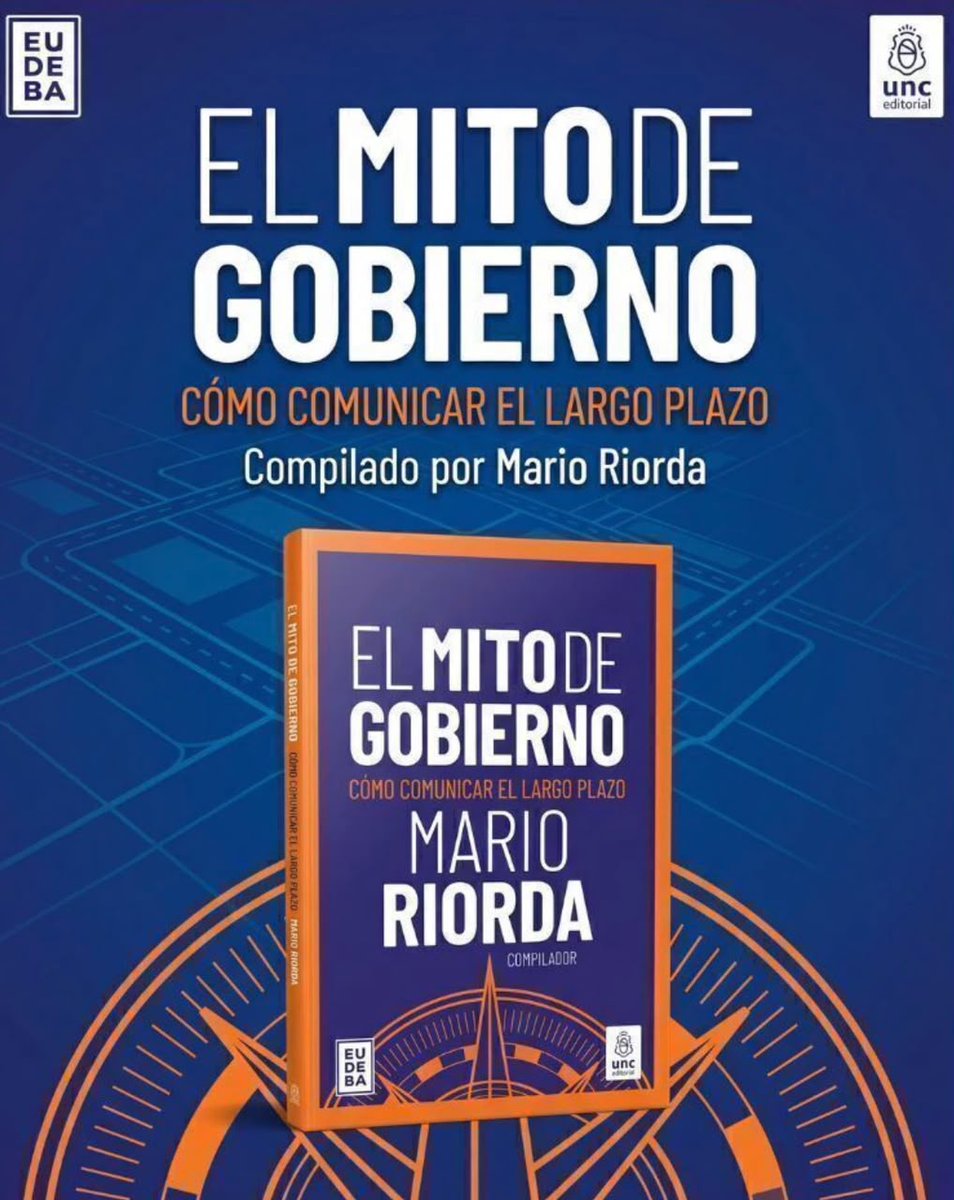 RedSAAP's tweet photo. 📚@EdEudeba  y la Editorial de la @unc_cordoba  presentan la nueva obra compilada por @maRIOrioRDA, dedicada a la comunicación gubernamental: construir una narrativa de largo plazo capaz de articular rumbo, políticas públicas, expectativas y legitimidad. https://t.co/GiBDdJocRS