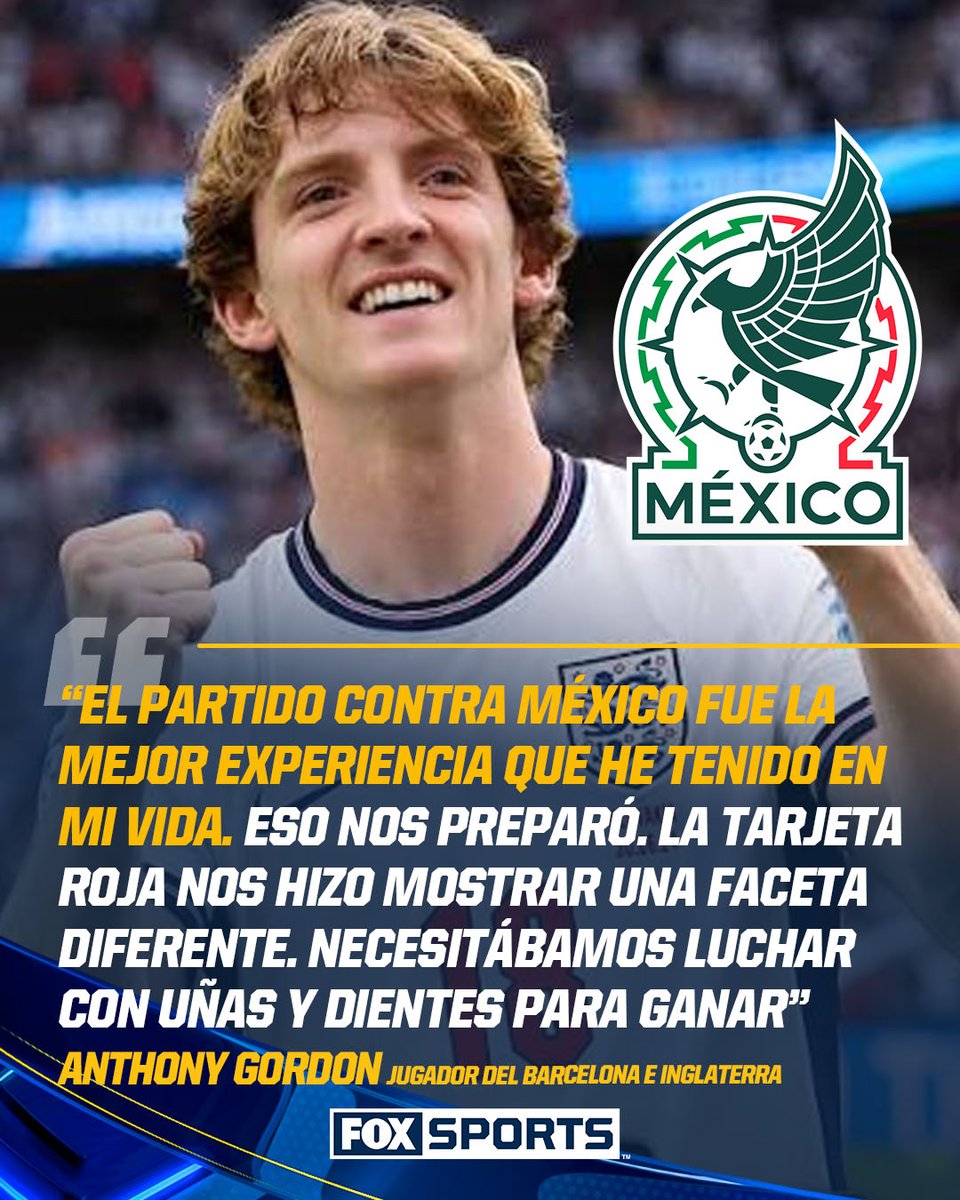 FOXSportsMX's tweet photo. "EL PARTIDO ANTE MÉXICO FUE LA MEJOR EXPERIENCIA DE MI VIDA" 🇲🇽🥹

#CentralFOX | Anthony Gordon, jugador del Barcelona y de la Selección de Inglaterra, aún no olvida lo vivido en el Estadio Ciudad de México

Sabe que el Tri fue un rival muy duro, que los puso en un predicamento, pero los hizo mostrar su mejor versión ✅

¡EL MUNDIAL EN MÉXICO ES INOLVIDABLE! 👏