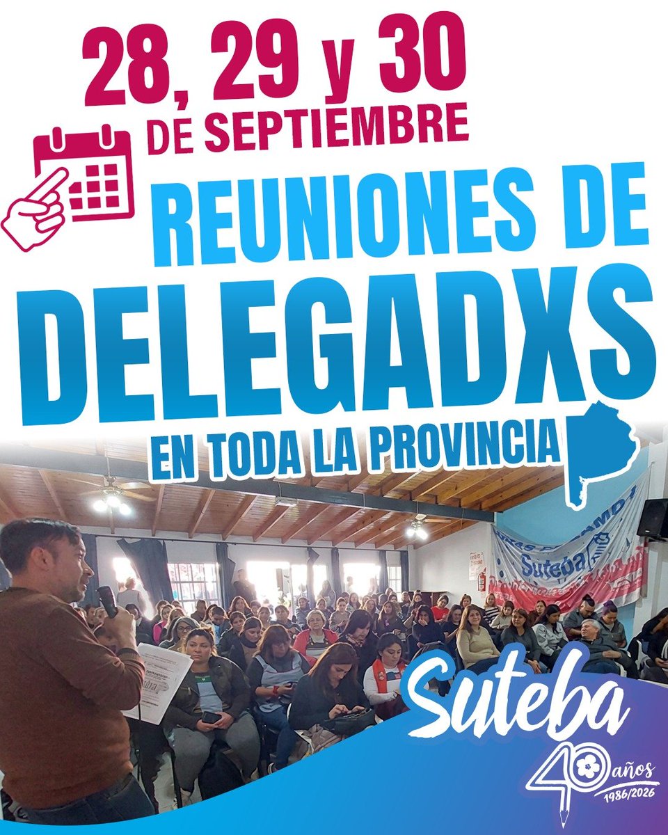 SUTEBAProvincia's tweet photo. 🚨 IMPORTANTE 🚨 

🗓️ 28 - 29 - 30 de septiembre 
👥🗣️ Reuniones de #DelegadxsSUTEBA en toda la provincia

#DemocraciaSindical 
#SUTEBA40Años https://t.co/mG2KGWdmq0