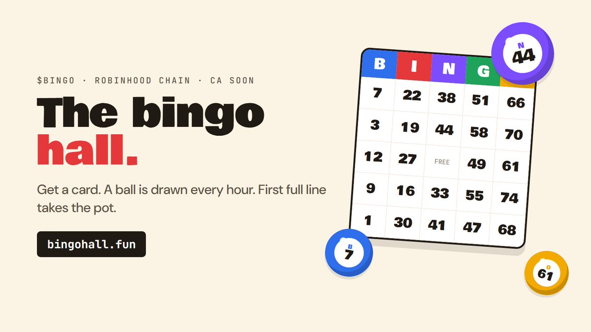 BingoHallPONS's tweet photo. The bingo hall is opening.

Get a card. A ball is drawn every hour, and your card marks itself. First full line takes the pot.

$BINGO on Robinhood Chain. CA soon.

https://t.co/qtPdkgxUi5 https://t.co/Rq0MwsA36r