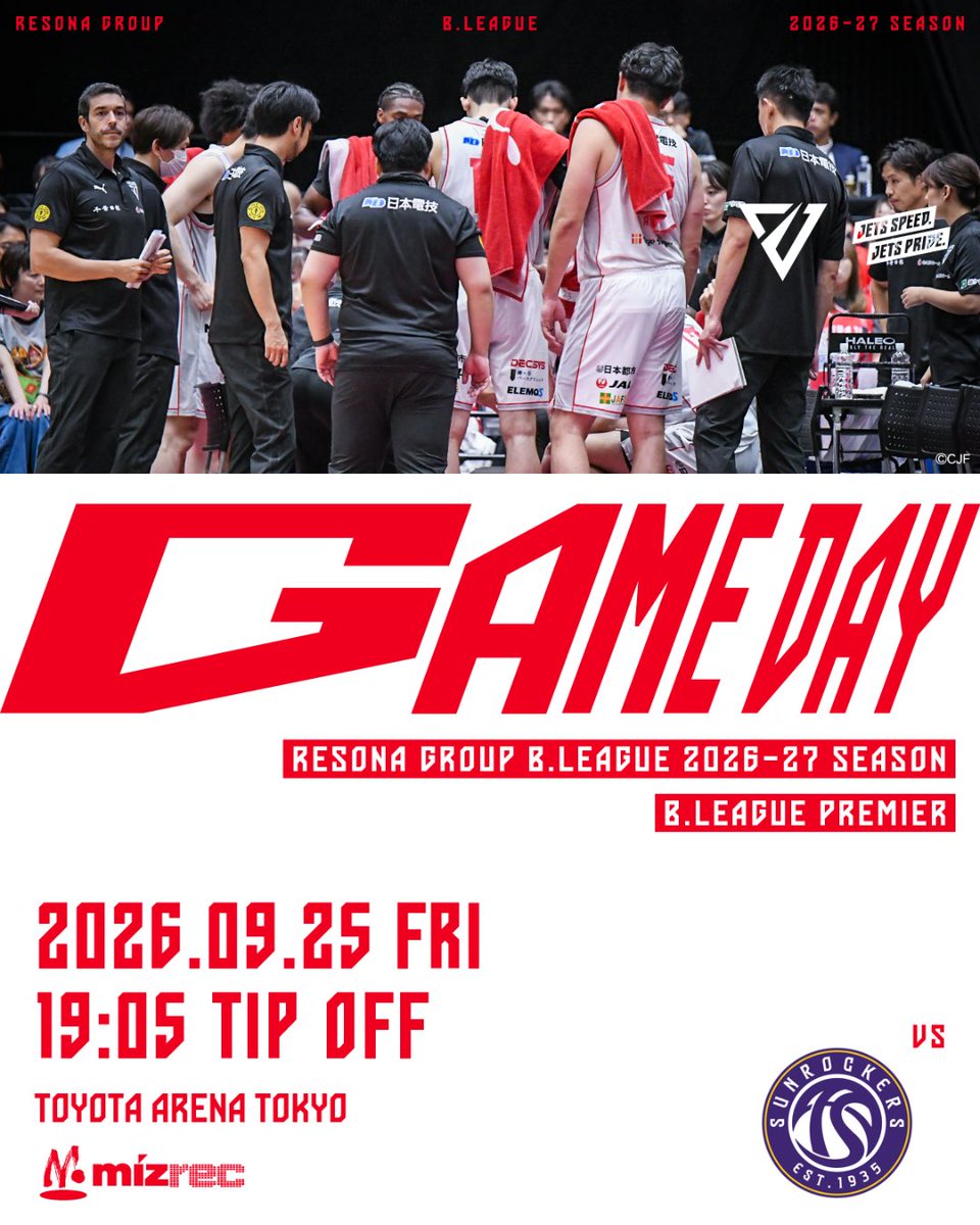 CHIBAJETS's tweet photo. GAME DAY!!

りそなグループ B.LEAGUE 2026-27 B.LEAGUE PREMIER リーグ戦
9/25(金) 19:05 TAKE-OFF
vs. #東京サンロッカーズ
@ TOYOTA ARENA TOKYO

▼ライブ配信はクラブ専用リンクから✅️
https://t.co/dZ1lk8HTLU

 #chibajets #Bリーグ #千葉ジェッツ https://t.co/LENyBhgeXC