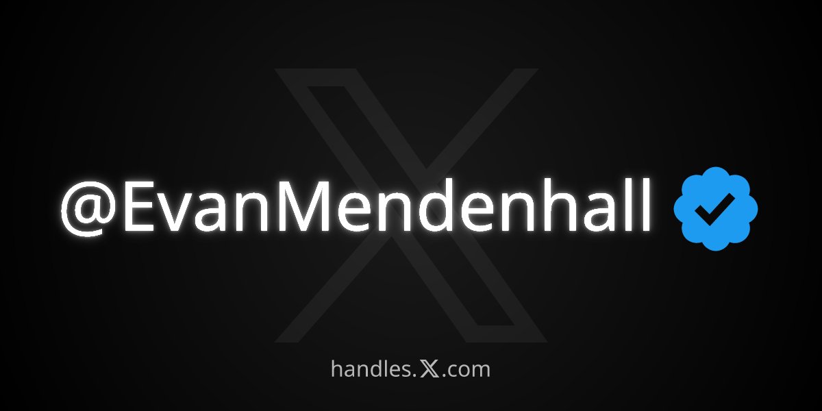 EvanMendenhall's tweet photo. I just got @EvanMendenhall from the X Handle Marketplace! Get your own at https://t.co/DmHCeMaMVa

Previously @EvanMendenhall_ https://t.co/z2sFwd7P2W