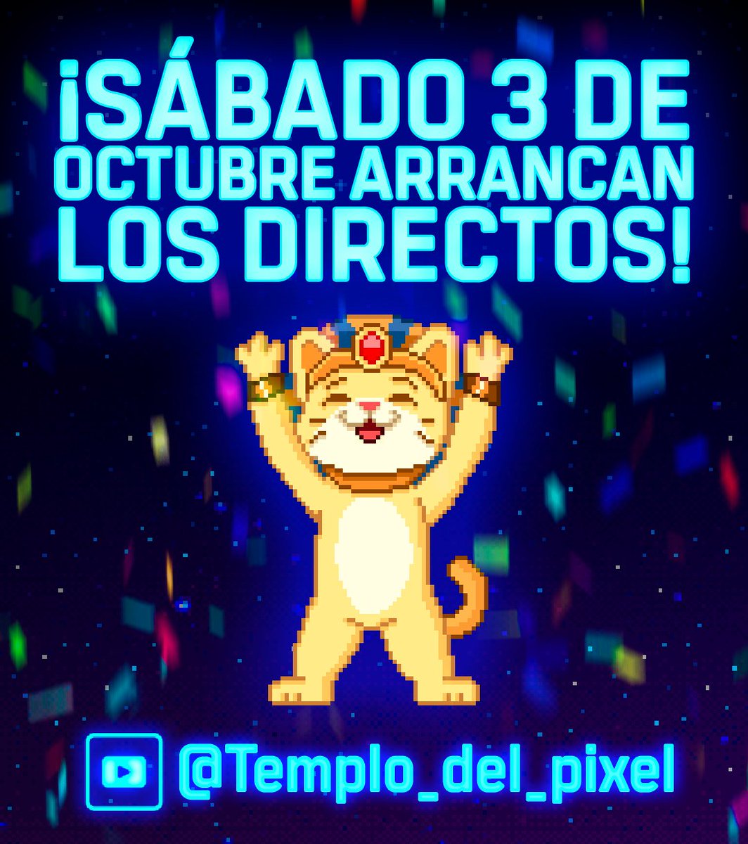 templodelpixel's tweet photo. 😺 Agenden la fecha. ¡Sábado 3 de Octubre arrancan los directos!
🔔Activen la campanita en "todas" para recibir notificación y no perderse ninguna novedad del canal.

https://t.co/2xwHGnEZRA

¡Nos vemos pronto! 🎉🎉🎉 https://t.co/UEsnFpcgrk
